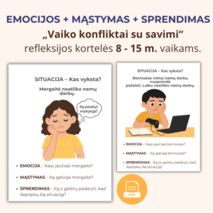 24 kortelių rinkinys „Vaiko konfliktai su savimi“. Skirta - mokyklinio amžiaus vaikams.