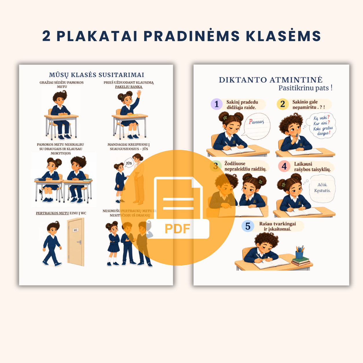 2 plakatai pradinėms klasėms: klasės susitarimai ir diktanto atmintinė.